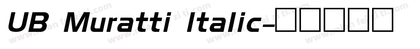 UB Muratti Italic字体转换